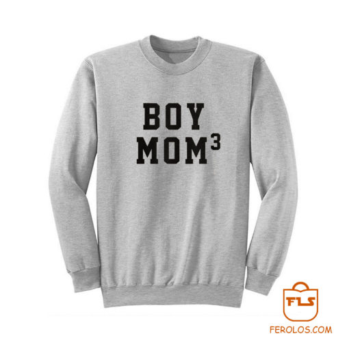 Boy Mom3 Sweatshirt