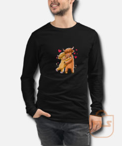 Cuddle Highland Cattle Scottish Cow Farmers Long Sleeve
