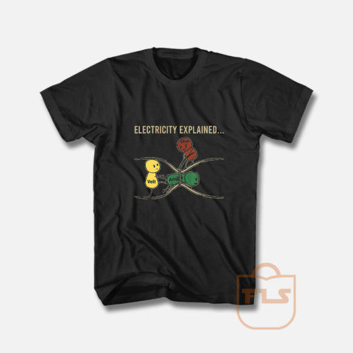 Electricity Explained T Shirt