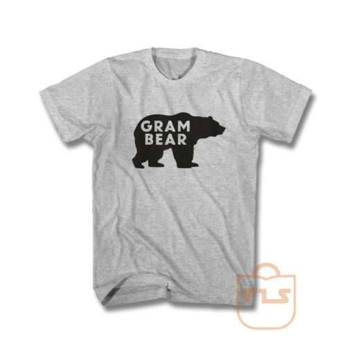 Gram Bear T Shirt