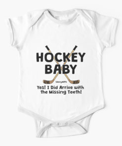 Hockey Baby Yes I Arrived With Missing Teeth Baby Onesie