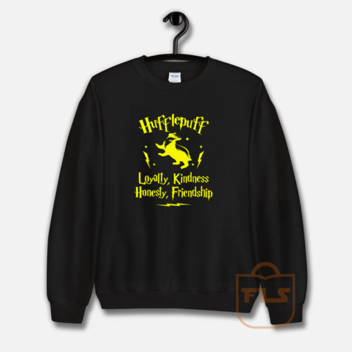 Hufflepuff Loyalty Kindness Honesty Friendship Harry Potter Sweatshirt