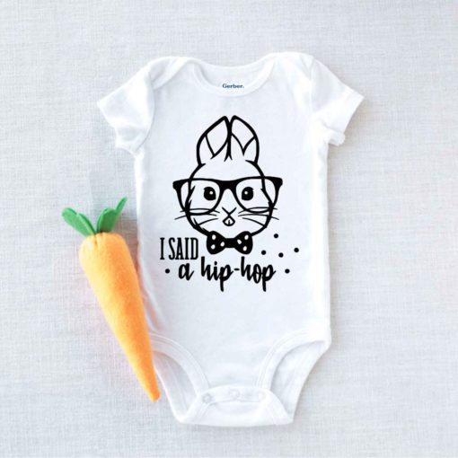 I Said A Hip Hop Easter Baby Onesie