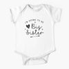 Im Going To Be A Big Sister Baby Onesie