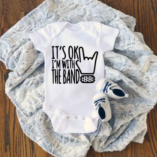 Im With The Band Baby Onesie