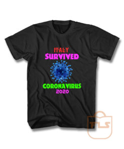 Italy Survived Coronavirus 2020 Pandemic Covid 19 T Shirt