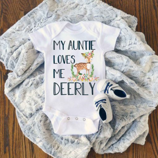 My Aunt Loves Me Deerly Baby Onesie