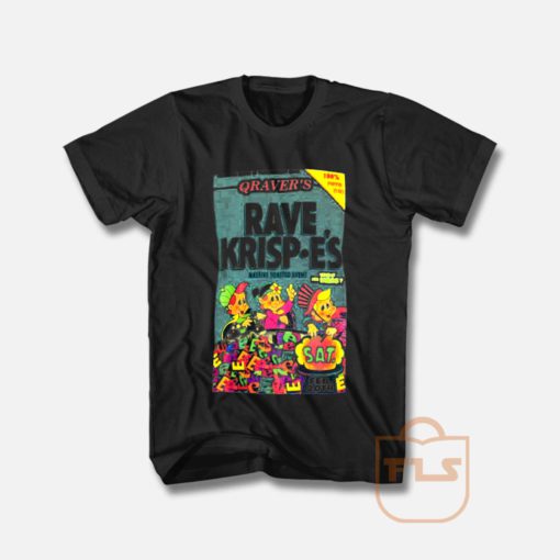 Rave Krispies Rave 90s rave flyers T Shirt