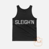 Sleigh All Day Tank Top