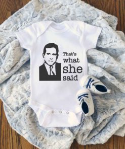 THE OFFICE Thats What She Said Baby Onesie