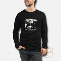 That's What She Said The Office Michael Scott Long Sleeve