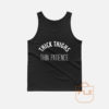 Thick Thighs Thin Patience Tank Top