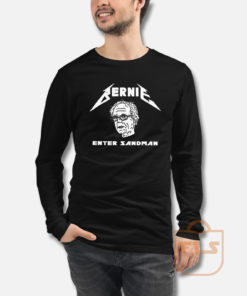 Bernie Sanders Enter Sandman Metallica Parody Long Sleeve