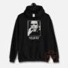 Funny Bukowski Slogan Quotes Hoodie