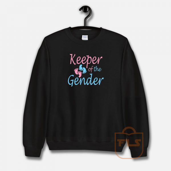 Keeper of the Gender Sweatshirt