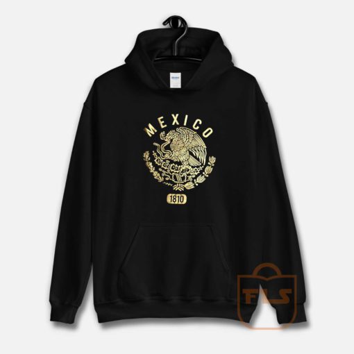 Mexico 1810 Hoodie