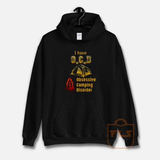 OCD Obsessive Camping Disorder Hoodie