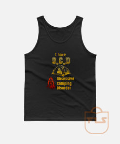 OCD Obsessive Camping Disorder Tank Top