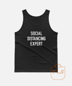 Sosial Distancing Expert Tank Top