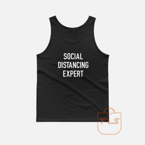 Sosial Distancing Expert Tank Top