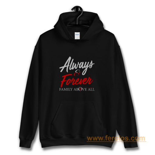 Always and Forever Hoodie