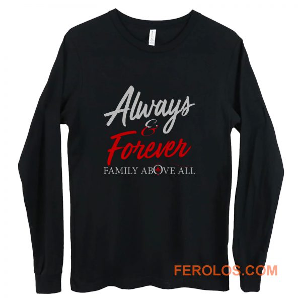 Always and Forever Long Sleeve