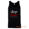 Always and Forever Tank Top