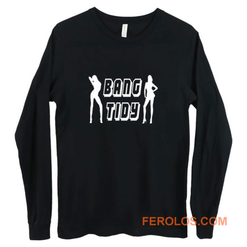 Bang Tidy Long Sleeve