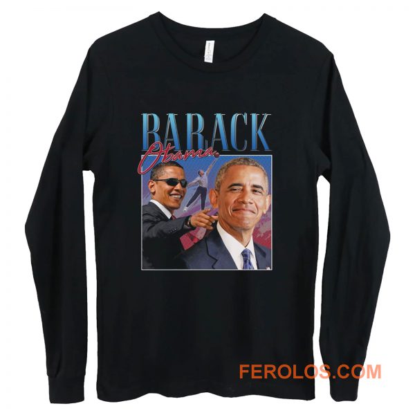 Barack Obama Homage Long Sleeve