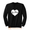 Be Mine Love Sweatshirt