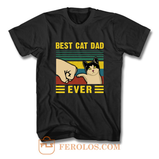 Best Cat Dad Ever Funny T Shirt