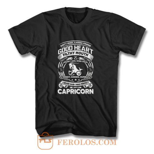 Capricorn Good Heart Filthy Mount T Shirt