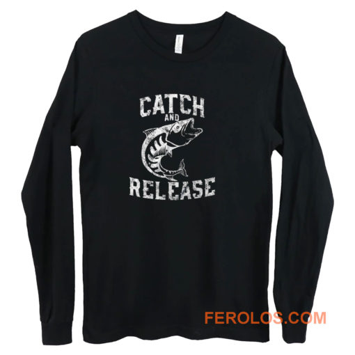 Catch And Release Long Sleeve