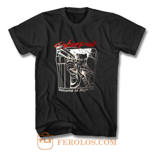 Cyberpunk Welcome Night City 2020 T Shirt | FEROLOS.COM