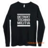 Detroit Techno Militia Long Sleeve