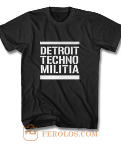 Detroit Techno Militia T Shirt