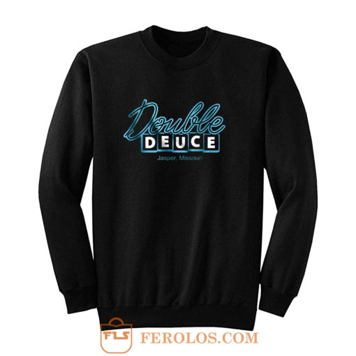 Double Deuce Sweatshirt