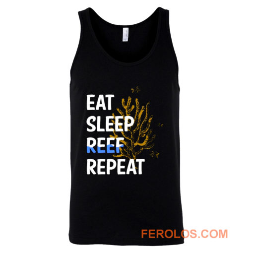 Eat Sleep Reef Repeat Tank Top