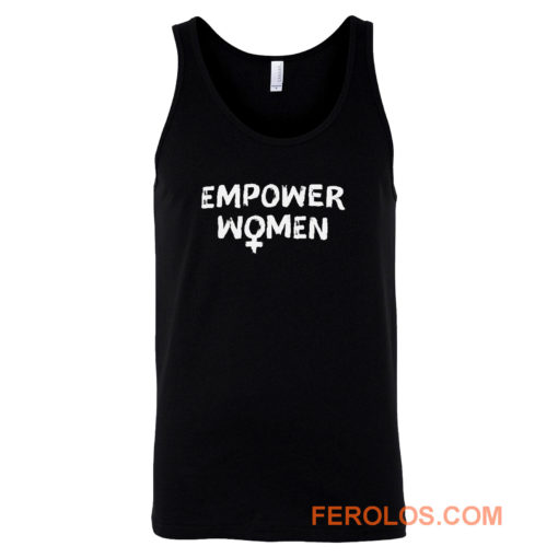 Empower Women Feminism Slogan Tank Top