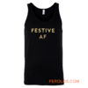 Festive AF Tank Top