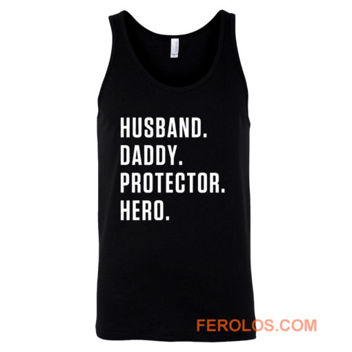 Husband Daddy Protector Hero Tank Top