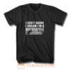 I Dont Snore Im A Motorcycle Rider T Shirt