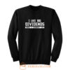 I Like Big Dividends Money Stocks Investor Sweatshirt