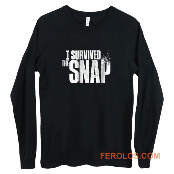 I Survived the Snap Long Sleeve
