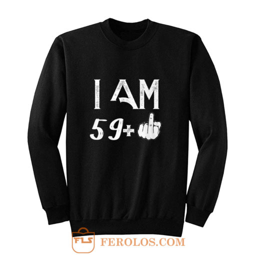 I am 591 Old Sweatshirt