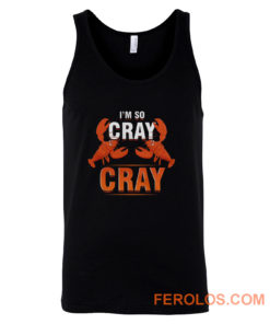 Im So Cray Crayfish Lobster Tank Top