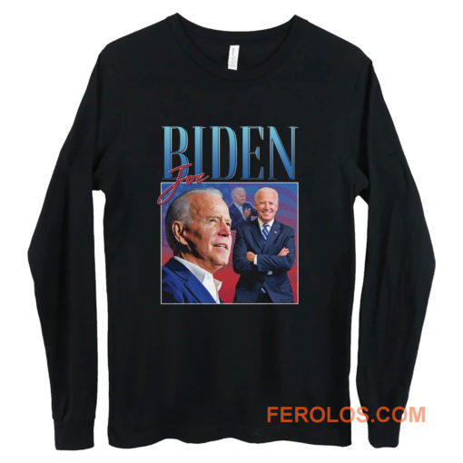 Joe Biden Election Homage Long Sleeve