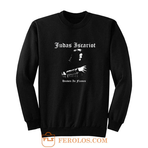 Judas Iscariot Sweatshirt