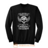Life Begins At Thirty Eight 1977 Legends Sweatshirt