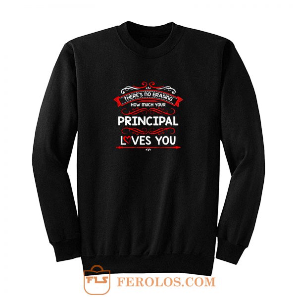 Principal Appreciation Sweatshirt